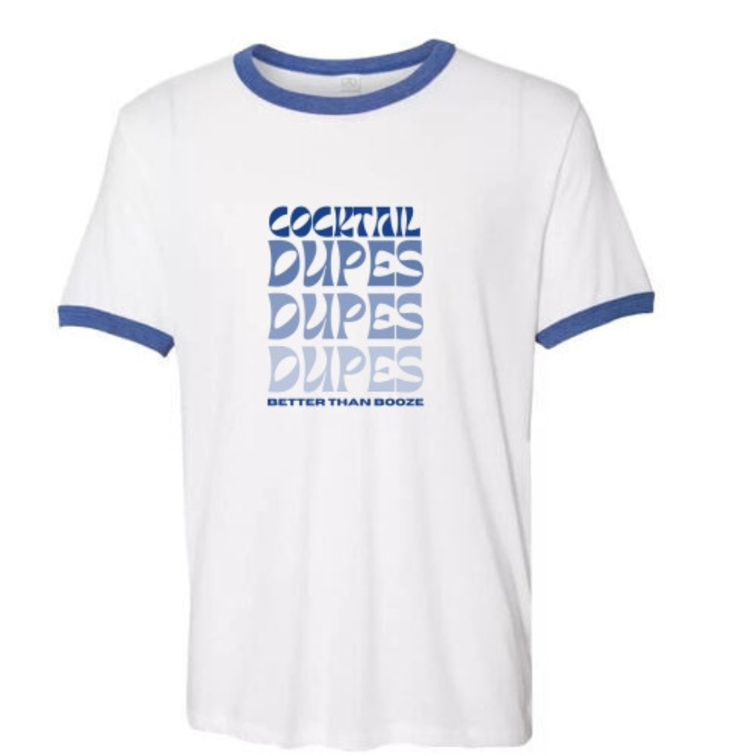 Cocktail Dupes T-Shirt